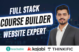 be your kajabi, teachable, thinkific, landing page, course setup, website expert
