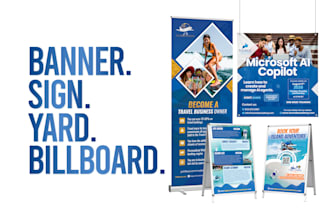 do banner, sign, yard, billboard, roll up designs