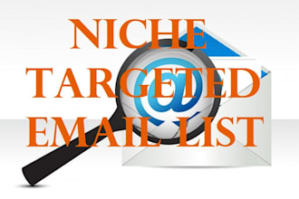 create active niche based email list or social media