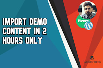 install wordpress theme setup exactly like demo in 2 hours