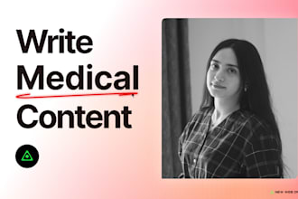 write ai free handwritten medical content of all sorts for you