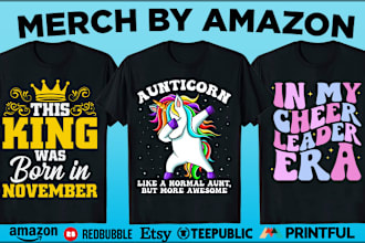 make trendy t shirt design for merch by amazon