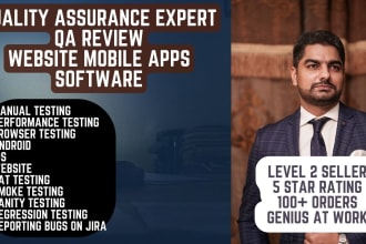 perform quality assurance testing, user testing , QA and review any software