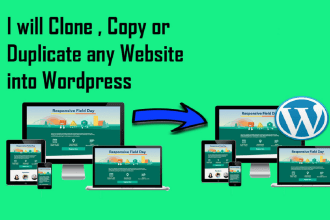 clone , copy or duplicate any website into wordpress