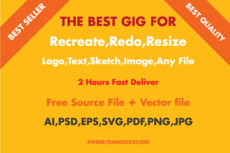 redo,remake,recreate,resize,edit logo,jpg,image to vector