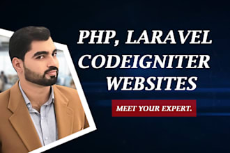 be your web developer in core php, laravel and codeigniter
