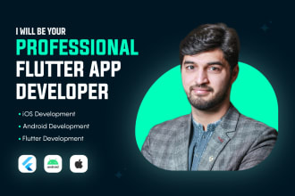 provide flutter app development for android and ios