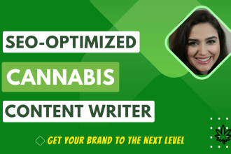 be your cannabis content writer