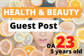guest post a health and beauty article on my health blog with dofollow backlink