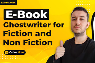 be your ebook ghostwriter for fiction and non fiction