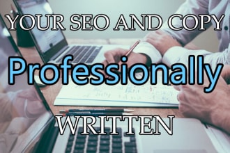 write ad copy or SEO articles for your business