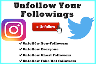 unfollow instagram or twitter followings