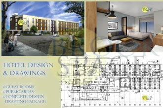 design your hotel and prepare hotel working drawings