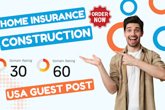 publish home insurance construction article with USA guest post backlink
