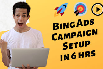 setup bing ads PPC campaign in 6 hours