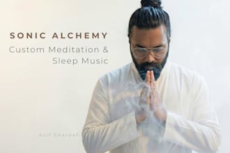 make original meditation , sleep or relaxation music for you