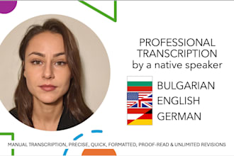transcribe any file in english, bulgarian and german