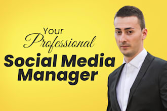 be your social media manager and content creator
