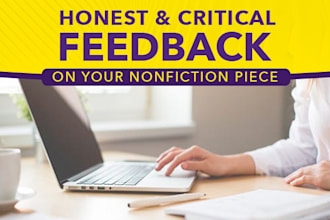 provide honest, critical feedback on your nonfiction piece