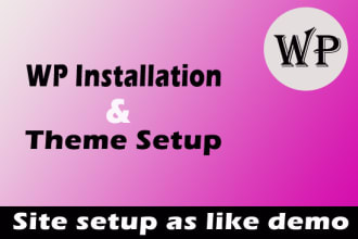 install wordpress and customize avada,electro,jnews theme for you