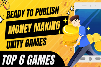 reskin and publish 6 top notch money making unity games for playstore