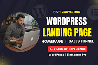 build responsive wordpress landing page, homepage with elementor