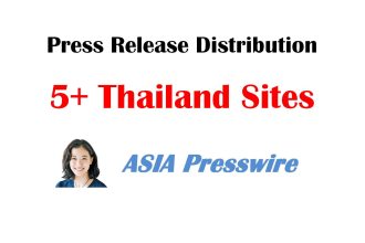 thailand press release distribution thai pr news submission via asiapresswire
