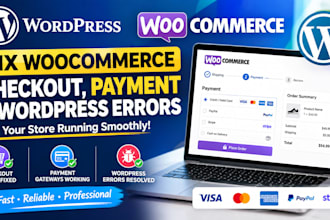 fix woocommerce checkout, payment, and wordpress errors