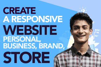 create a responsive website for your business, personal, portfolio, brand