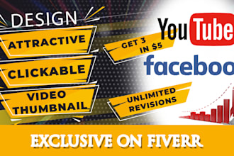design 3 attractive clickable youtube thumbnails in 6 hours