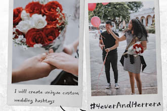 make your wedding unforgettable with custom hashtags