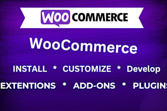 create develop customize extention, addons and plugin for woocommerce