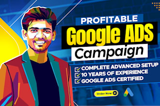 setup and optimize profitable google ads campaign