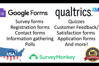 make any type of google, survey monkey, or qualtrics form