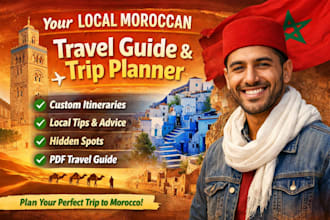 be your local moroccan travel guide and trip planner