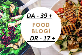 do content marketing on a da 39 and DR 17 food blog