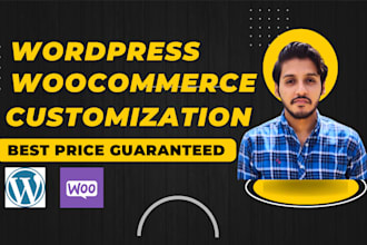 do woocommerce and wordpress customization