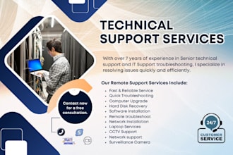 be your technical support, cctv support, and IT engineer