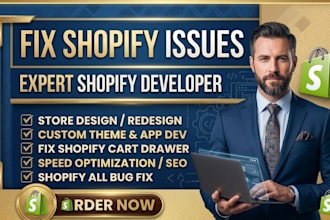 be shopify expert liquid developer bug fix and shopify custom coding developer