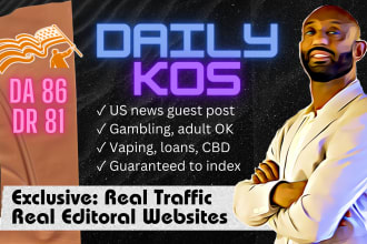 publish your do follow backlink on daily kos da 86