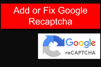 fix or add google recaptcha in your php, wordpress form