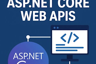 develop and integrate asp net core web apis