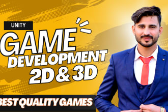develop unity 3d and 2d games for mobile and pc