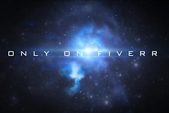 create  an amzing intro, commercial or trailer