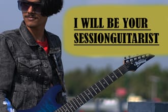 be your session guitarist on your project
