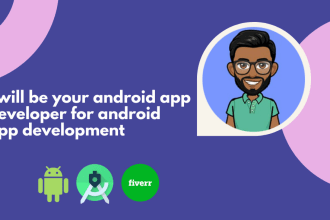 be your android app developer