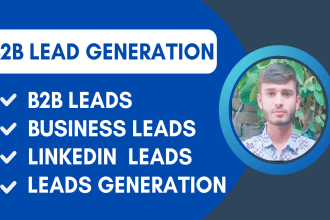 do linked lead generation for targeted people, business leads and linkedin leads