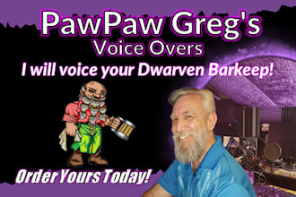 voice your american male dwarven character voice over