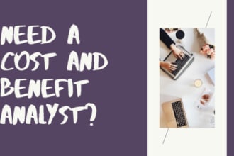 do cost and benefit analysis for your projects