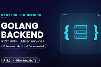 develop a scalable golang backend, microservices and rest API